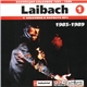 Laibach - Laibach (1): 1985-1989