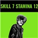 Skill 7 Stamina 12 - Museum of Surfaces