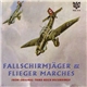 Various - Fallschirmjäger & Flieger Marches