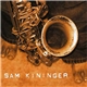 Sam Kininger - Sam Kininger