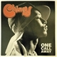 Chingy Featuring J. Weav - One Call Away