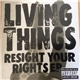 Living Things - Resight Your Rights EP