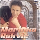 Marinko Rokvić - Marinko Rokvić