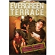 Evergreen Terrace - Hotter! Wetter! Stickier! Funner!