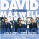 David Maxwell & Friends - Max Attack