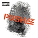 Pushaz - Pushaz