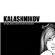 Kalashnikov - Songs About Amore And Revolution