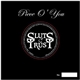 Sluts Of Trust - Piece O' You