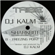 DJ Kalm - Sharkbite / Freezing Point