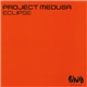 Project Medusa - Eclipse