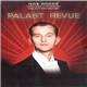 Max Raabe & Palast Orchester - Palast Revue